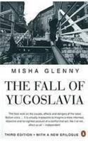 The Fall of Yugoslavia