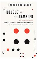 The Double and The Gambler