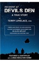 Incident at Devils Den, a true story by Terry Lovelace, Esq.