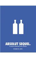 Absolut Sequel.