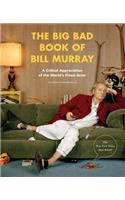 The Big Bad Book of Bill Murray