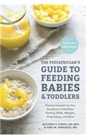 Pediatrician's Guide to Feeding Babies and Toddlers