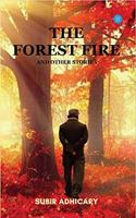 FOREST FIRE & OTHER STORIES.