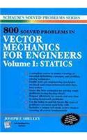 800 Solved Problems In Vector Mechanics For Engineers:Vol-1:Statistics