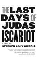 Last Days of Judas Iscariot