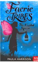 Faerie Tribes: The Crystal Mirror