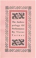 The Anthropology of Performance