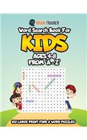 Word Search Book For Kids Ages 4 - 8 From 'A - Z'
