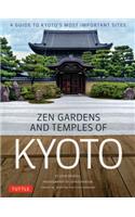 Zen Gardens and Temples of Kyoto