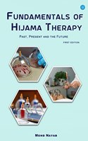 Fundamental of Hijama Therapy