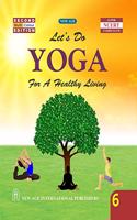 Yoga: For a Healthy Living Class - VI