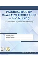 Practical Record / Cumulative Record Book for BSc Nursing