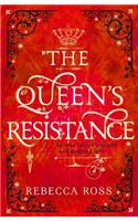 The Queen's Resistance