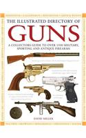 The Illustrated Directory of Guns