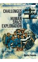 Challenges of Human Space Exploration