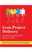 Lean Project Delivery