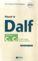 Reussir le DELF/DALF 2005 edition