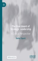 Enactment of Strategic Leadership