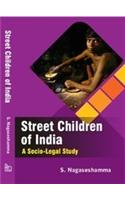 Street Children Of India: A Socio-Legal Study