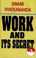 Work and Its Secret