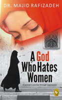 God Who Hates Women