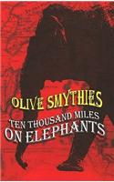 Ten Thousand Miles on Elephants