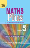 Maths Plus a Book of Mental Mathematics for Class 5