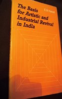 The Basis for Artistic and Industrial Revival in India