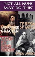 Teresa of Avila and Father Gracian