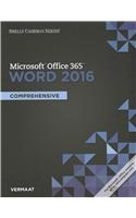 Shelly Cashman Series Microsoft Office 365 & Word 2016: Comprehensive