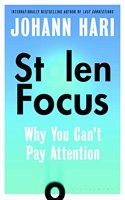 Stolen Focus: Why You Can't Pay Attention