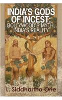 India's Gods of Incest