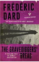 The Gravediggers' Bread