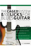 Caged System and 100 Licks for Blues Guitar