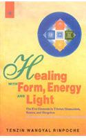 Healing With Form, Energy And Light