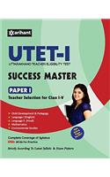 UTET Success Master Paper-I for Class I-V