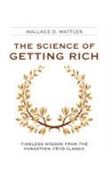 THE SCIENCE OF GETTING RICH