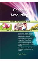 Change Accounting Complete Self-Assessment Guide