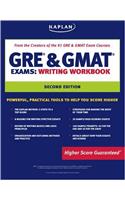 Kaplan GRE & GMAT Exams Writing Workbook (Kaplan Gre and Gmat Exams Writing Workbook)