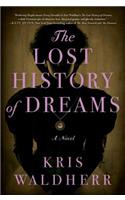 The Lost History of Dreams