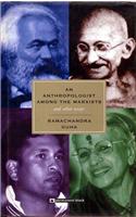 Anthropologist Among The Marxists And Other Essays, An