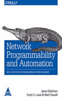 Network Programmability and Automation: Skills for the Next-Generation Network Engineer