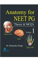 Anatomy for NEET PG: Theory and MCQs Vol 1(PB)