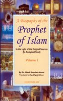 Biography of the Prophet of Islam (2 Vols.)