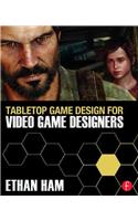 Tabletop Game Design for Video Game Designers