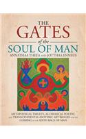 Gates of the Soul of Man