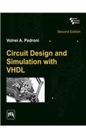 Circuit Design And Simulation With Vhdl