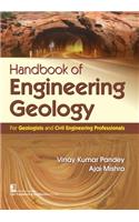 Handbook of Engineering Geology For Geologists and Civil Engineering Professionals