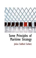 Some Principles of Maritime Strategy