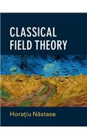 Classical Field Theory